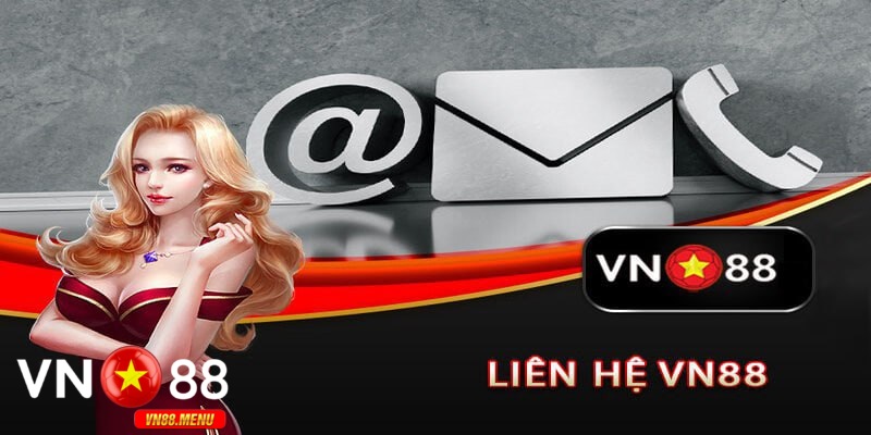 Cac kenh lien he chinh thuc cua vn88 Các kênh liên hệ chính thức của vn88