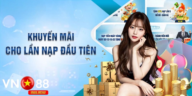 Huong dan tham gia khuyen mai nap dau nhan uu dai khung Hướng dẫn tham gia khuyến mãi nạp đầu nhận ưu đãi khủng